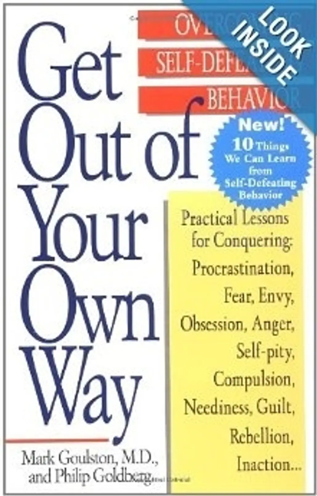 Mark Goulston - Get out of Your Own Way