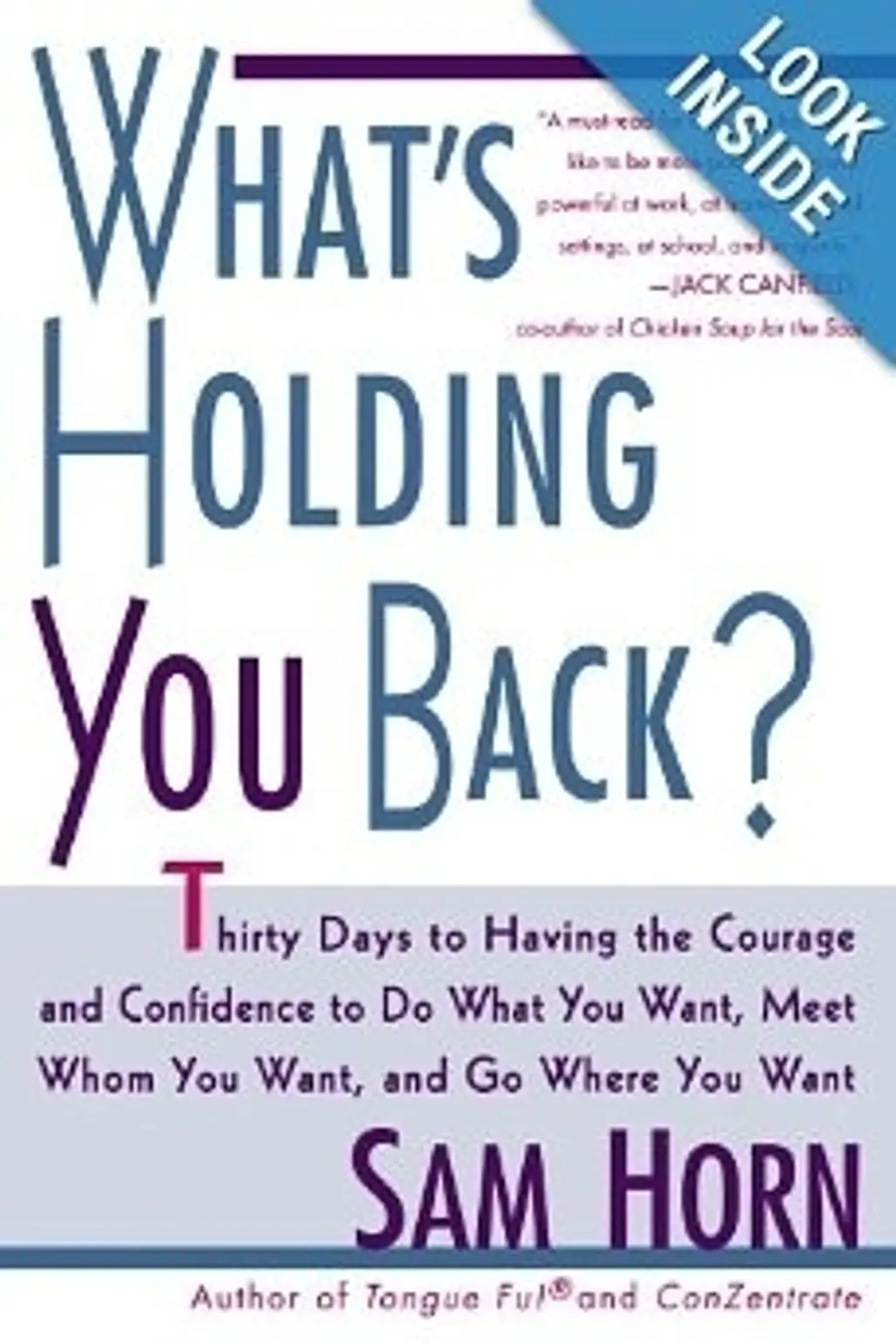 Sam Horn – What’s Holding You Back?