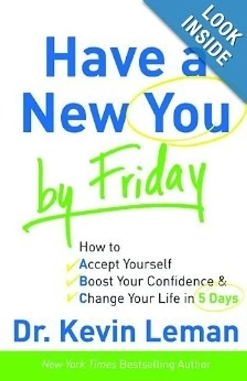 Kevin Leman - Have a New You by Friday