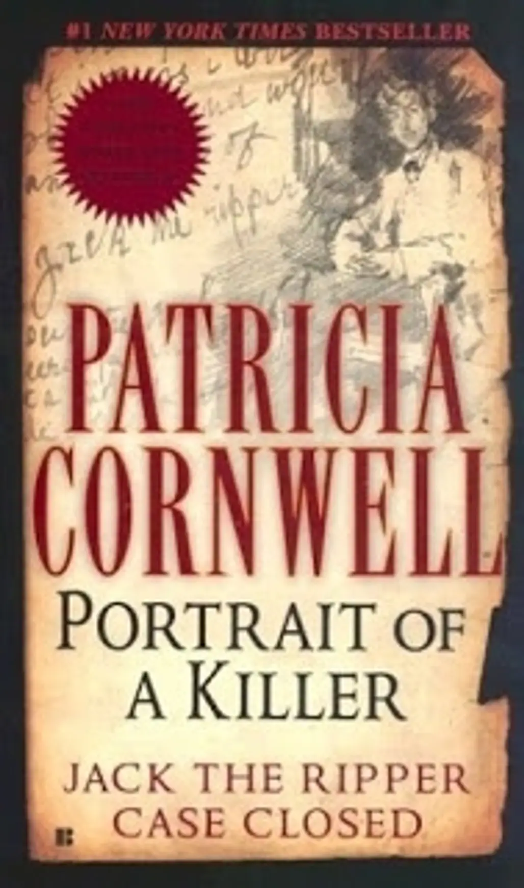 Portrait of a Killer: Jack the Ripper – Case Closed by Patricia Cornwell