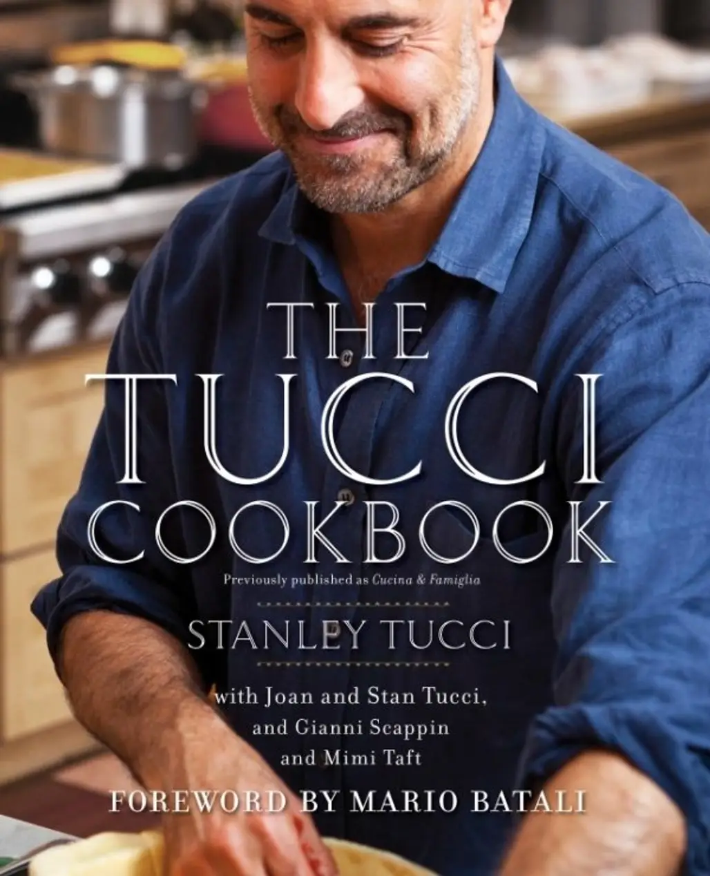 ‘the Tucci Cookbook’ by Stanley Tucci