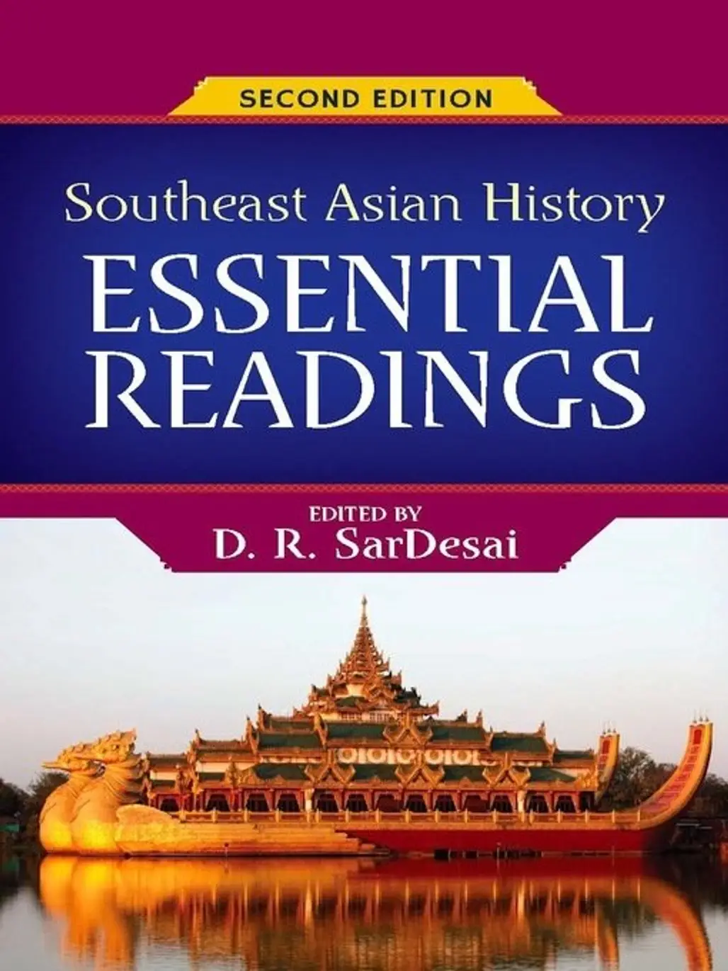 Southeast Asian History: Essential Readings