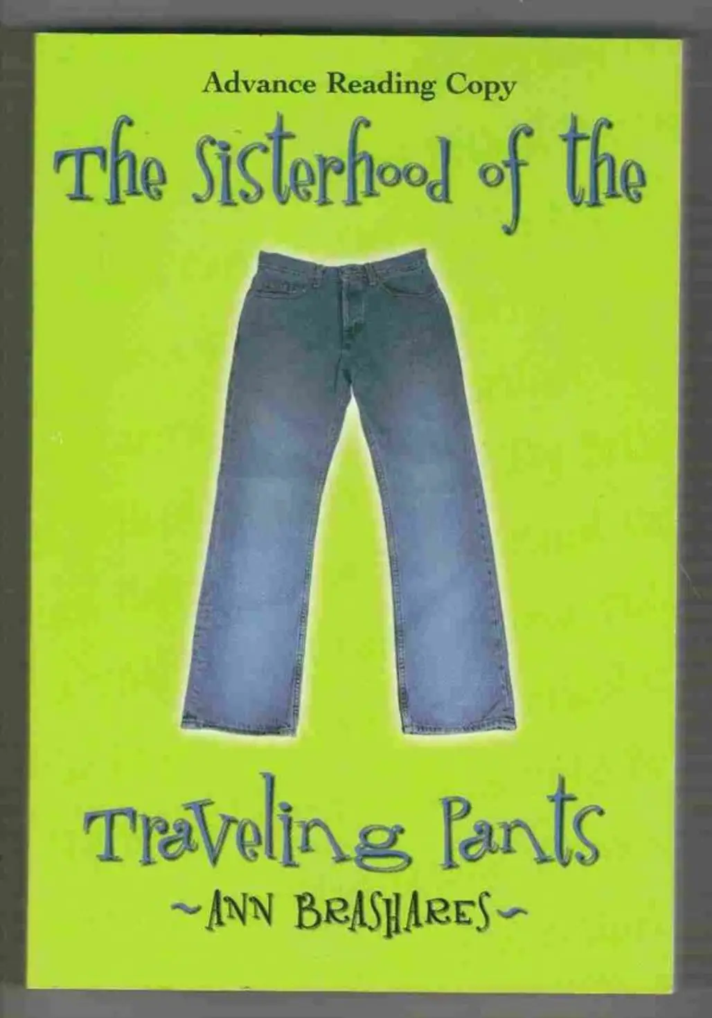 Sisterhood of the Traveling Pants Series by Ann Brashares
