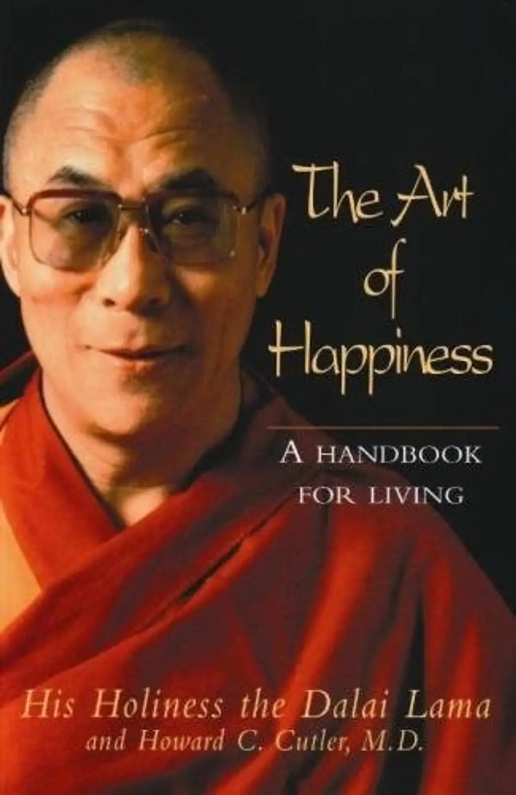 The Art of Happiness by the Dalai Lama and Dr Howard Cutler
