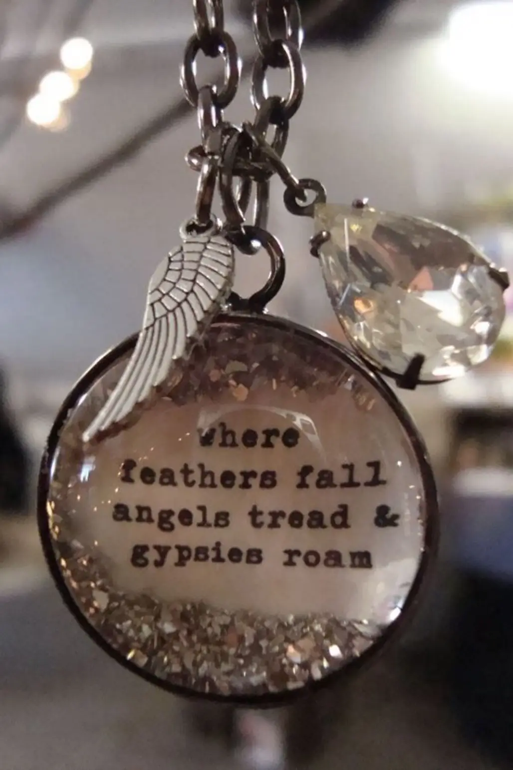 Where Feathers Fall Angels Tread Gypsies Roam is a Great Motto