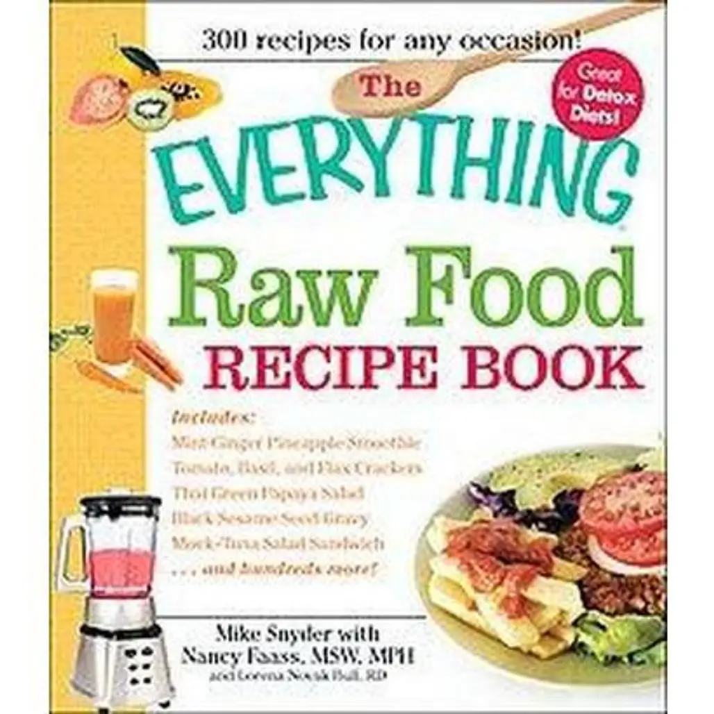 The Everything Raw Food Book