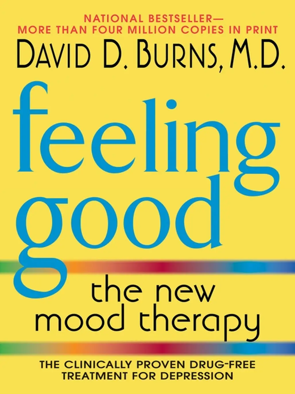 David Burns – Feeling Good: the New Mood Therapy