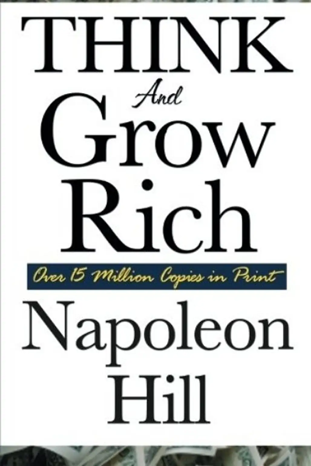 Think and Grow Rich – Napoleon Hill