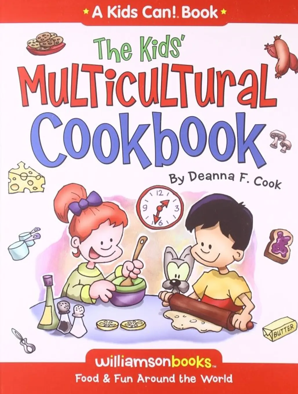 The Kids' Multicultural Cookbook