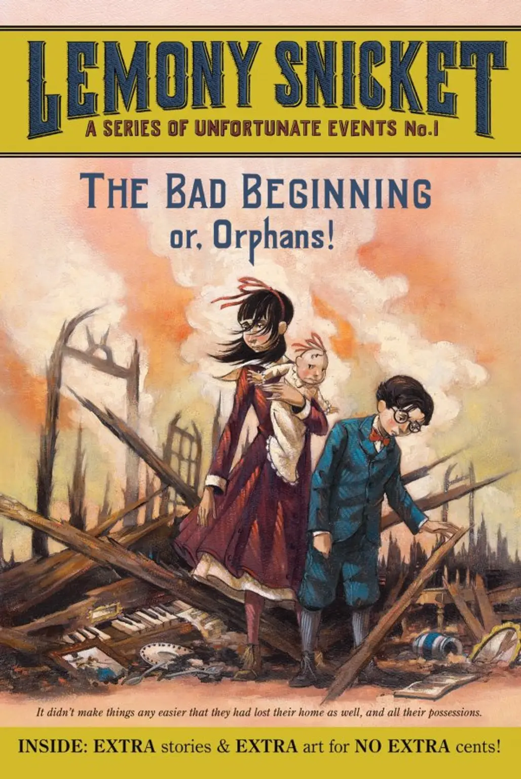 The Bad Beginning: or, Orphans!