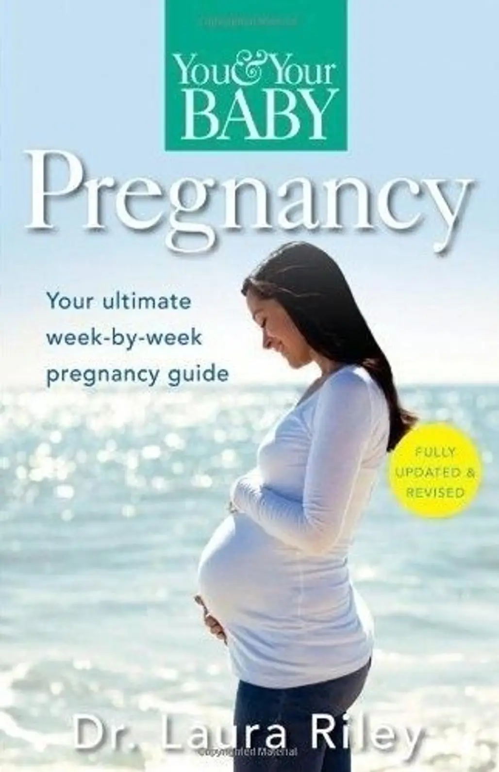 “You and Your Baby: Pregnancy”