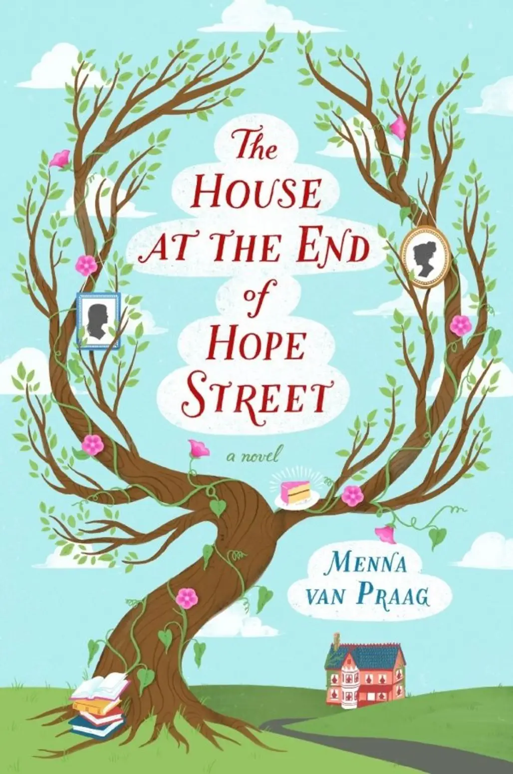 Menna Van Praag- the House at the End of Hope Street