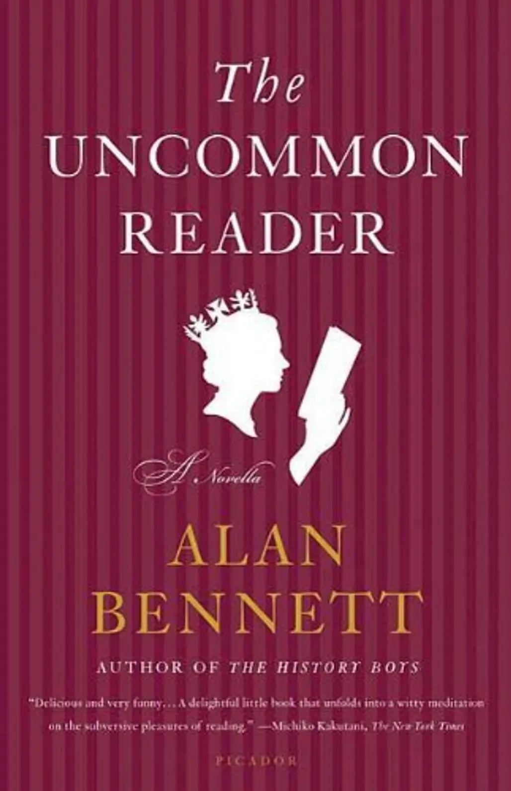 'the Uncommon Reader' by Alan Bennett