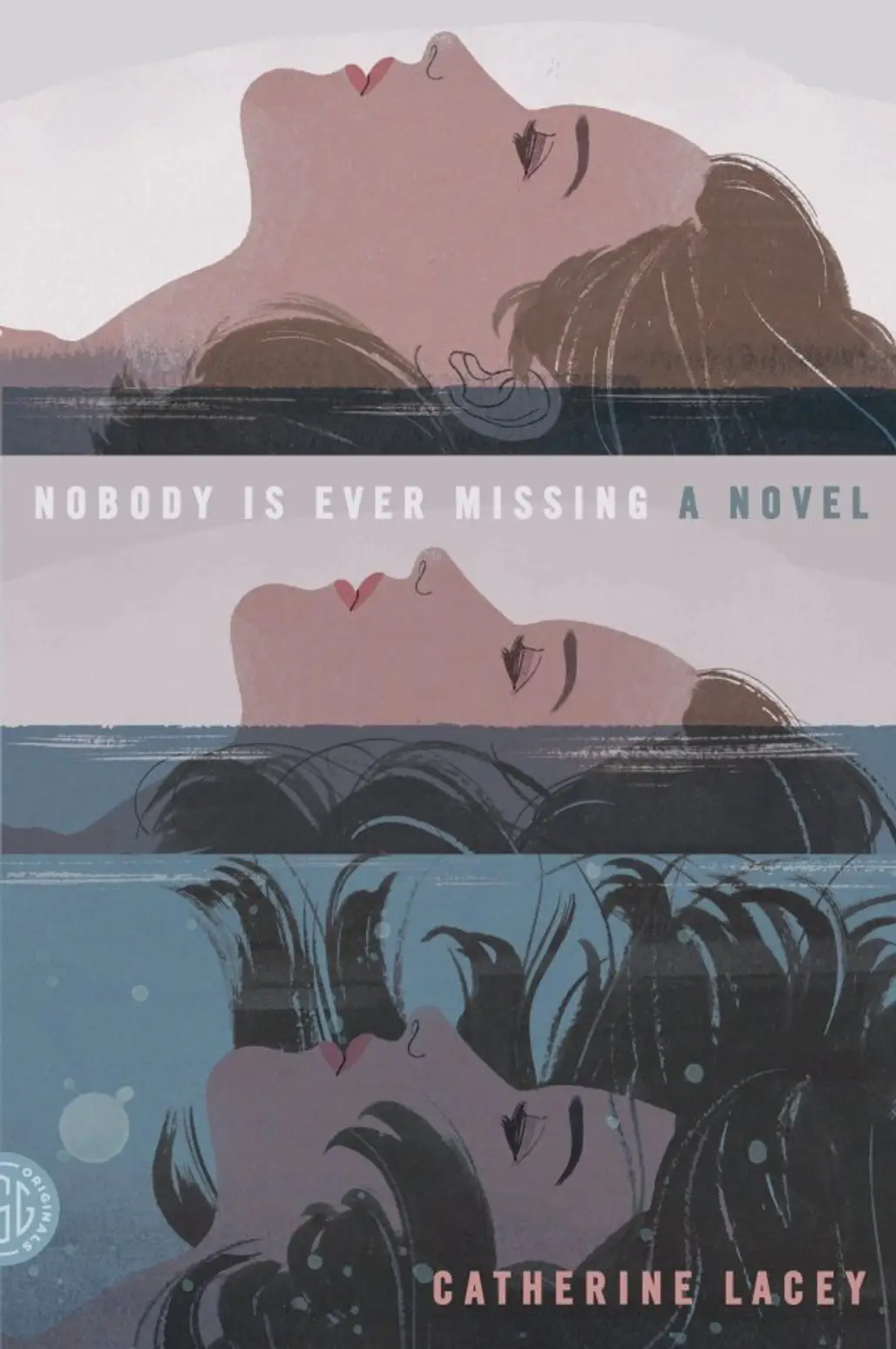 'Nobody is Ever Missing' by Catherine Lacey