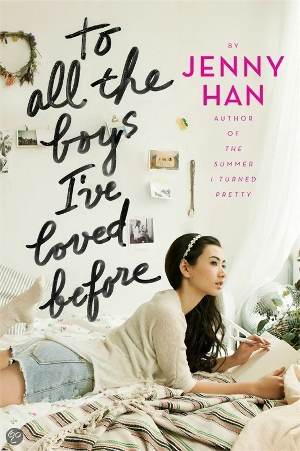 To All the Boys I’ve Loved before