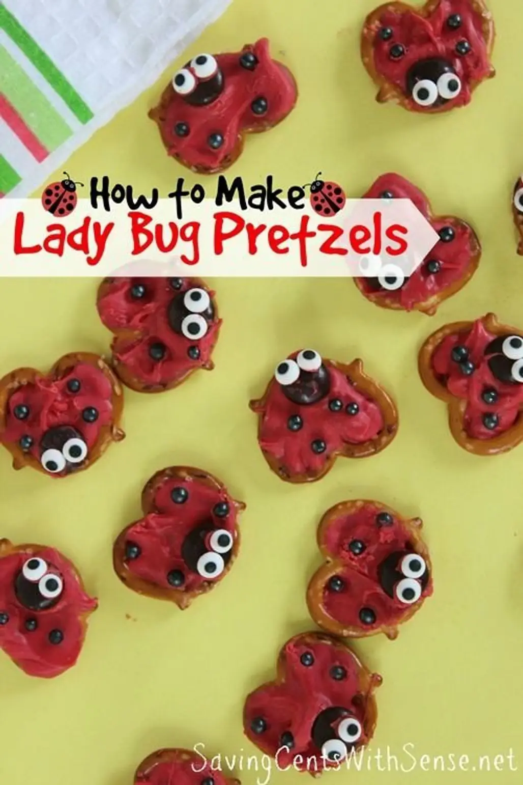 Make Lady Bug Pretzels for Your Favorite Little Ones