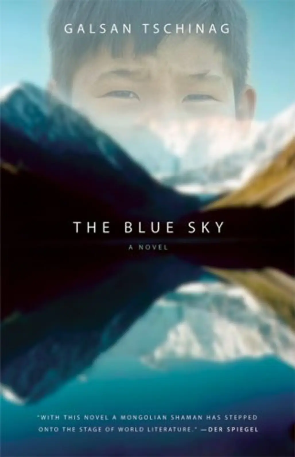 The Blue Sky by Galsan Tschinag