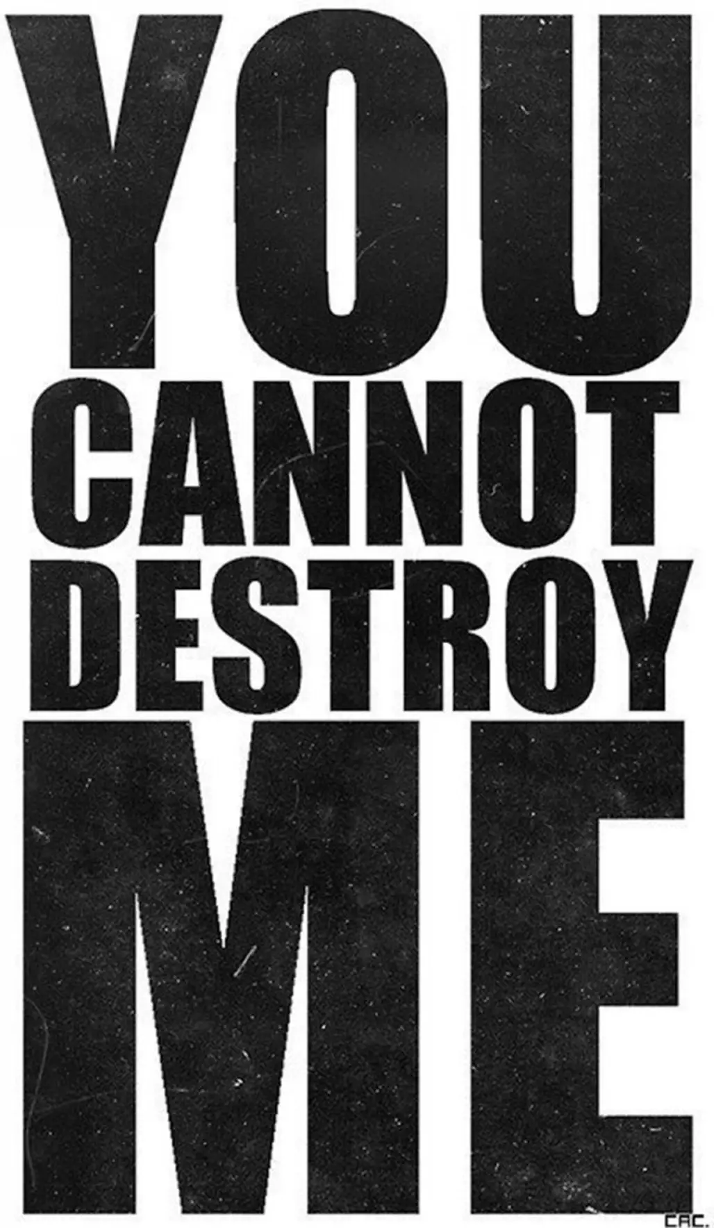 He Can't Destroy You