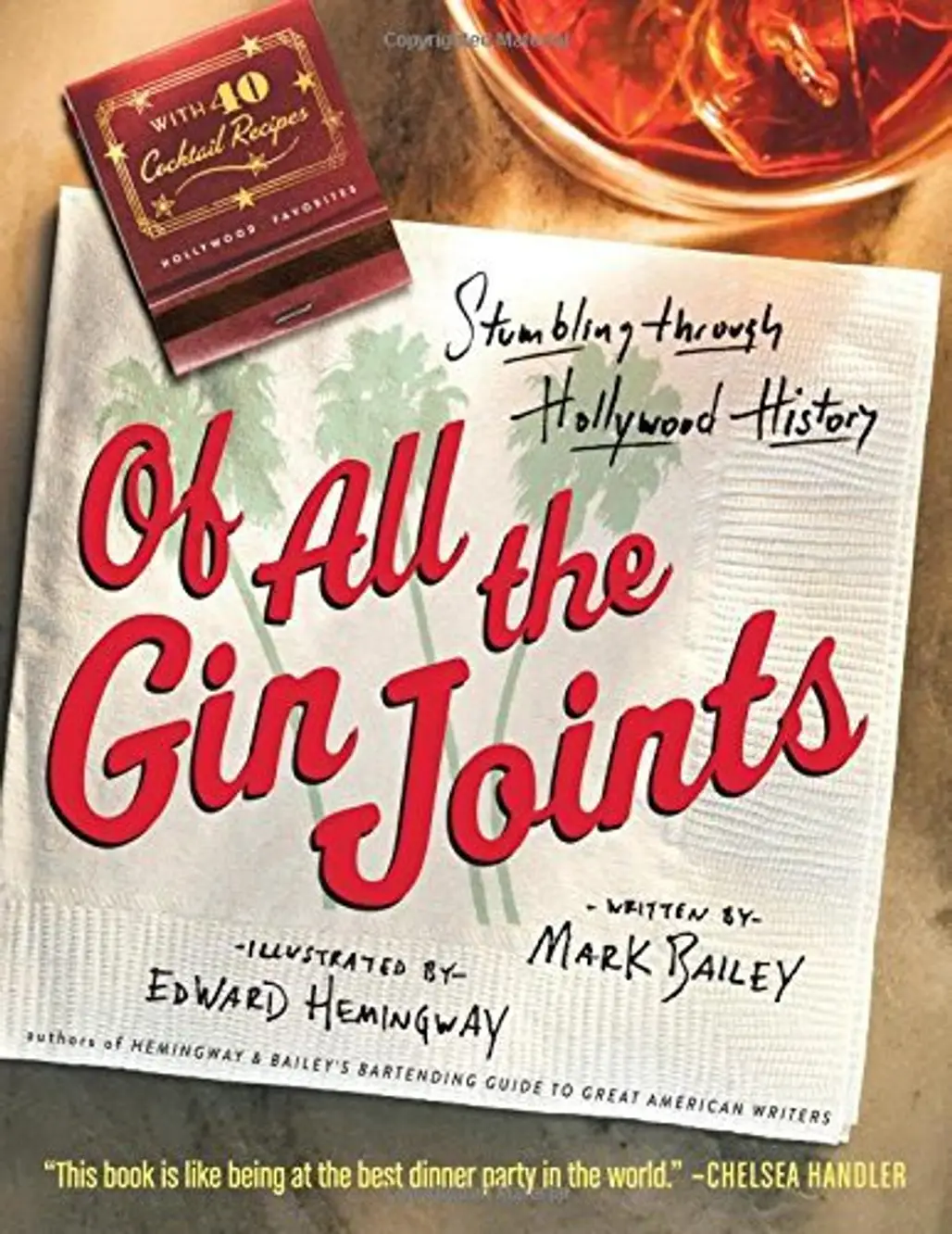 Of All the Gin Joints by Mark Bailey