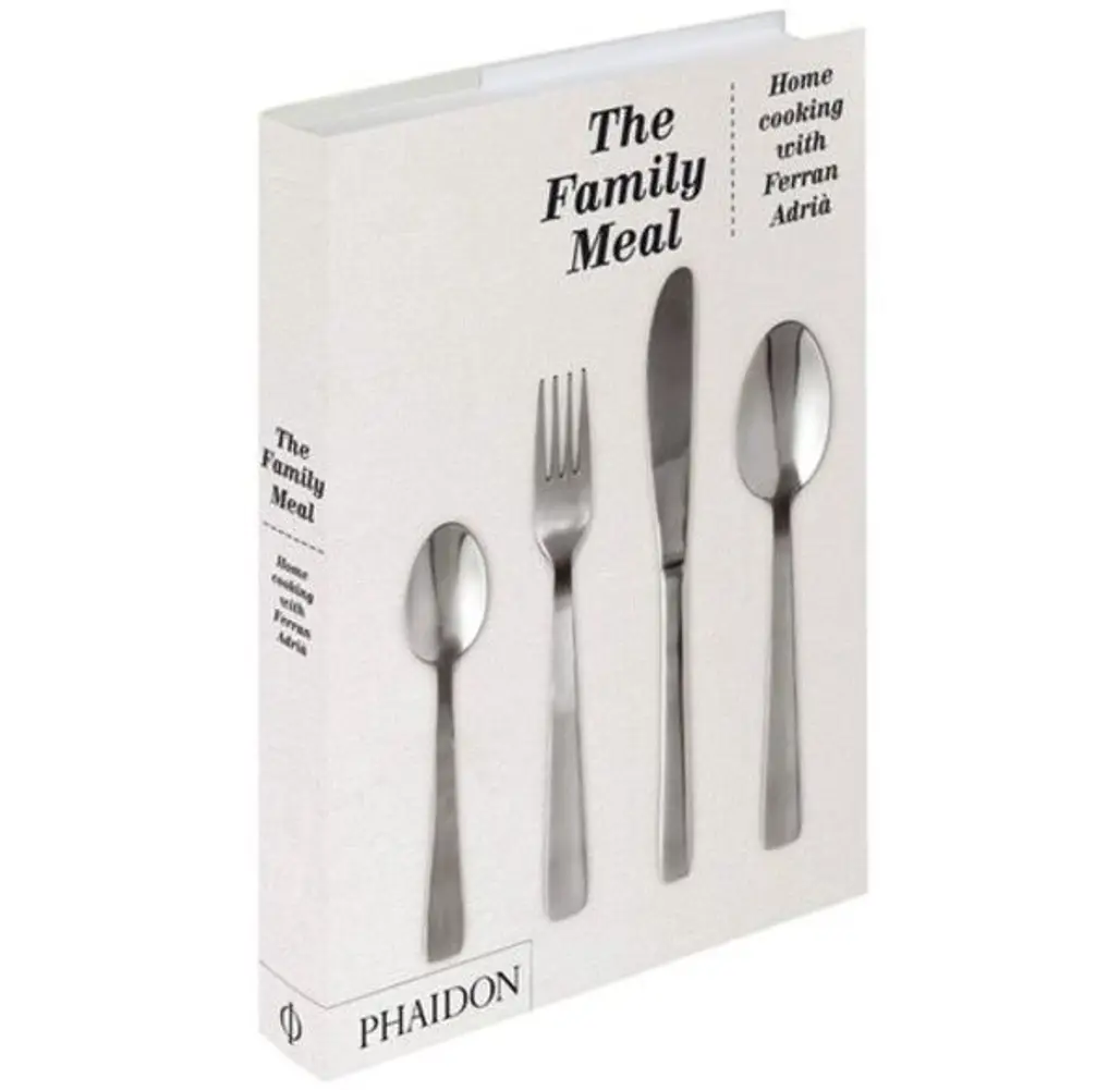 The Family Meal: Home Cooking with Ferran Adrià