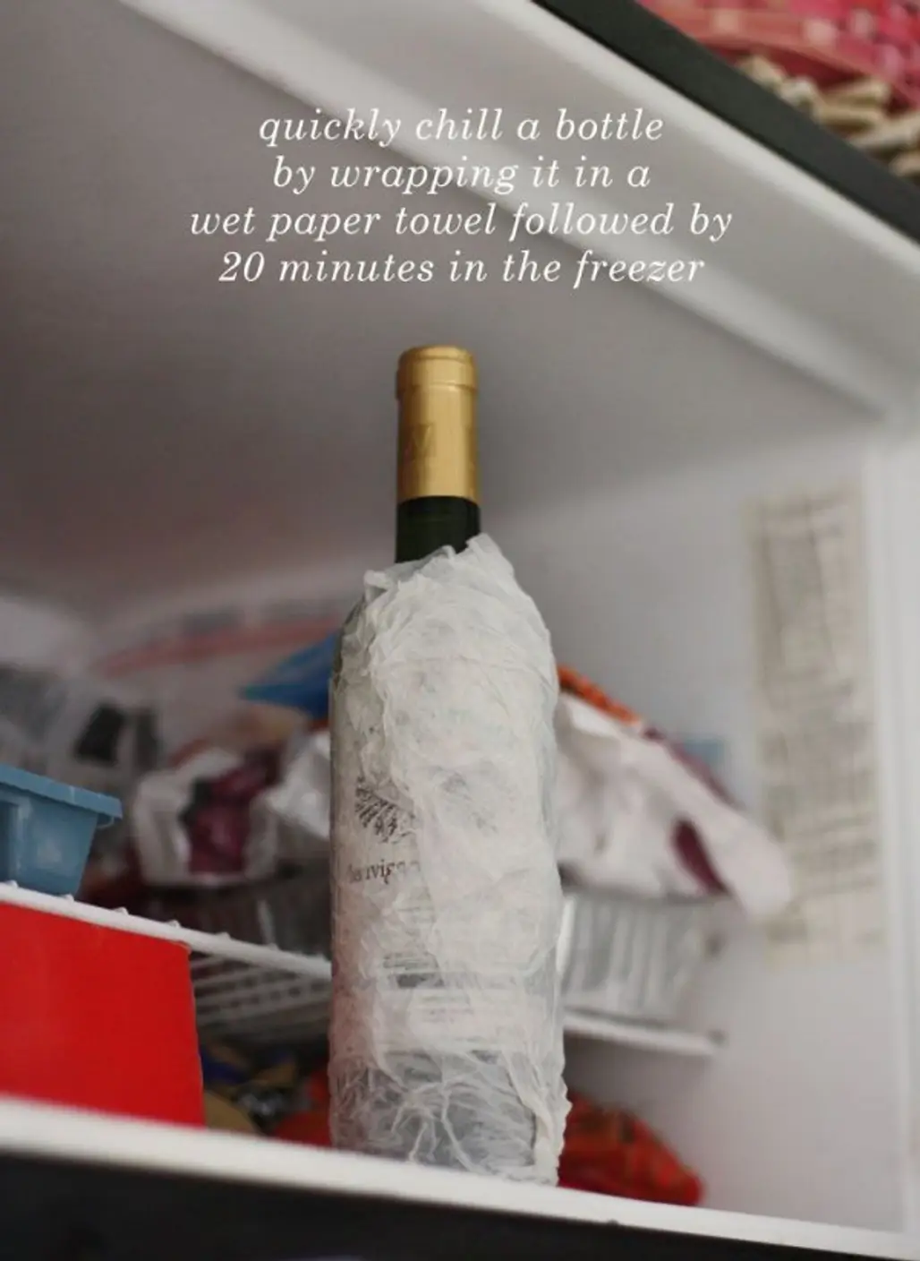 For a Quick Chill, Wrap in a Wet Paper Towel …