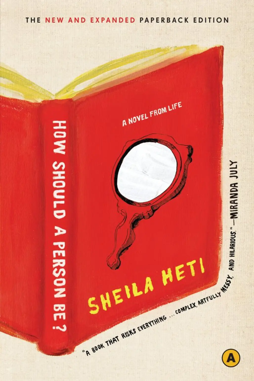 How Should a Person Be? by Sheila Heti