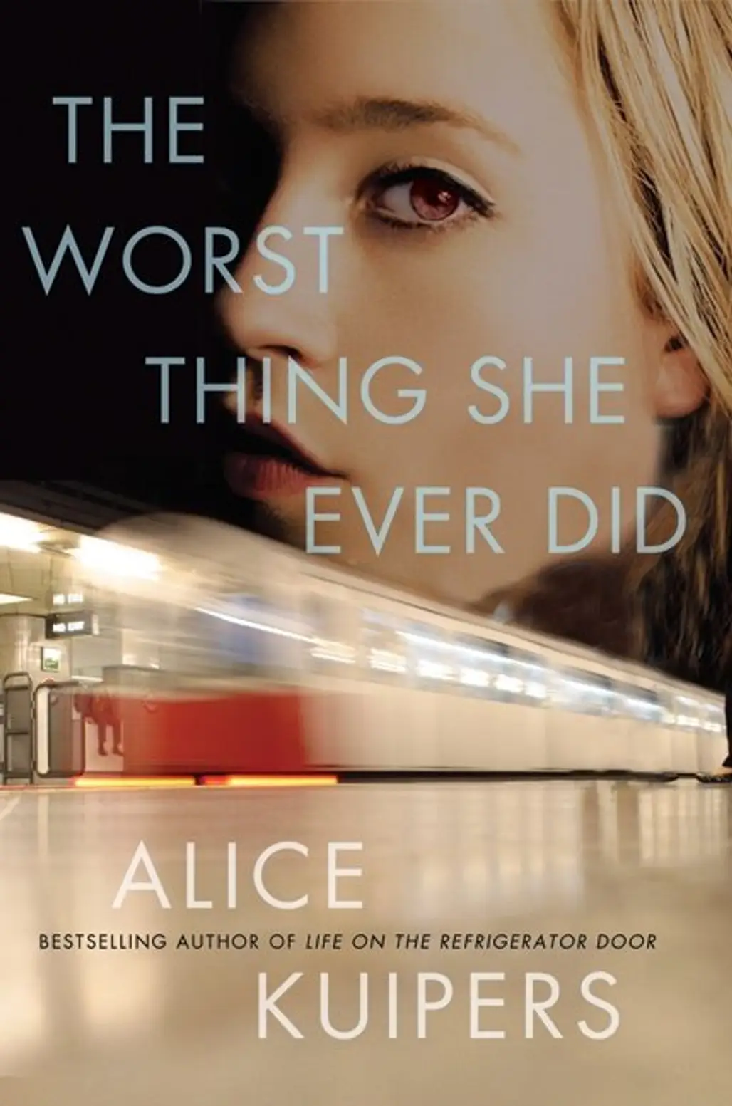 The Worst Thing She Ever Did - Alice Kuipers