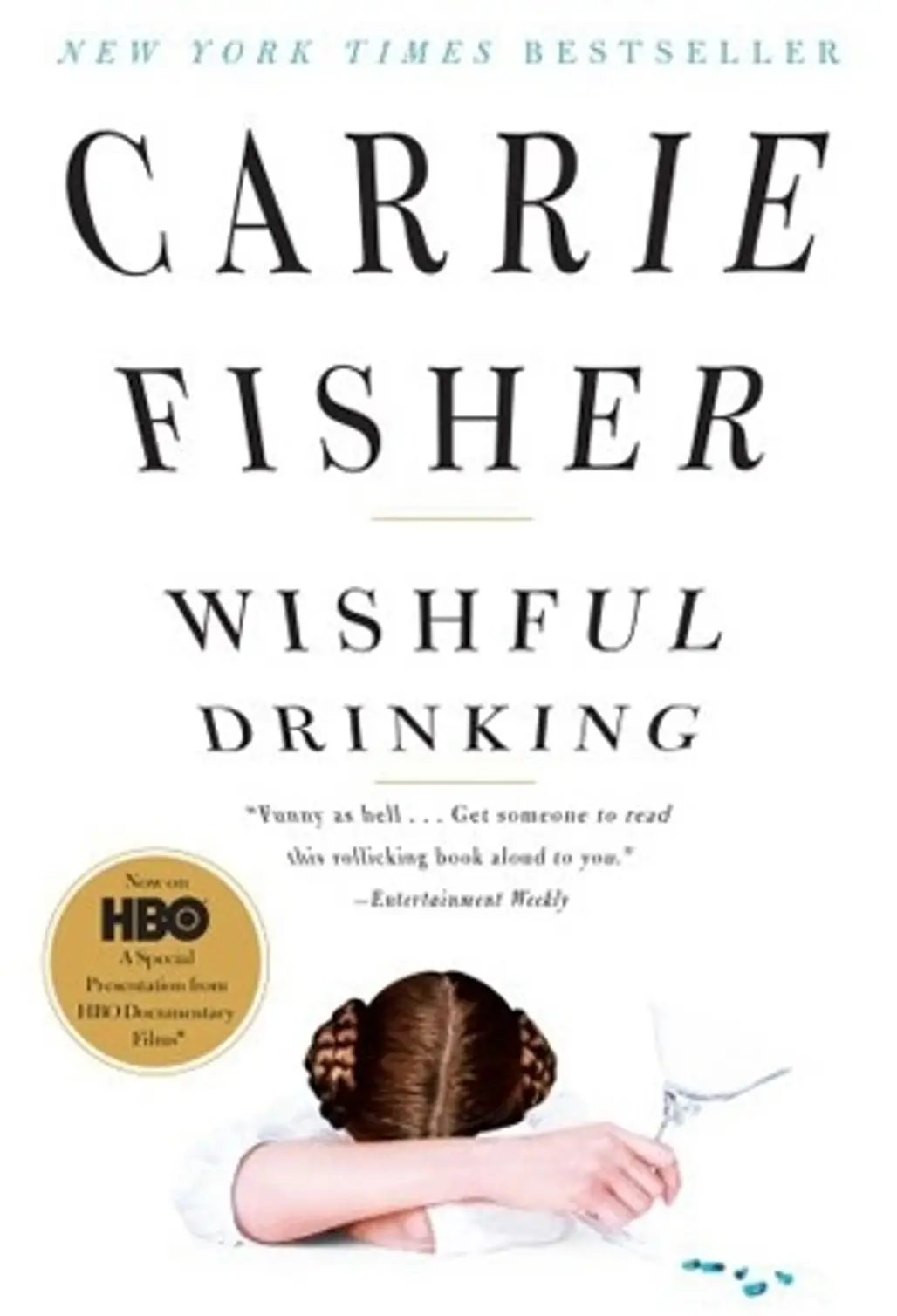 Wishful Drinking, by Carrie Fisher - My Favorite Surprisingly Good Book by a Star Wars Celebrity