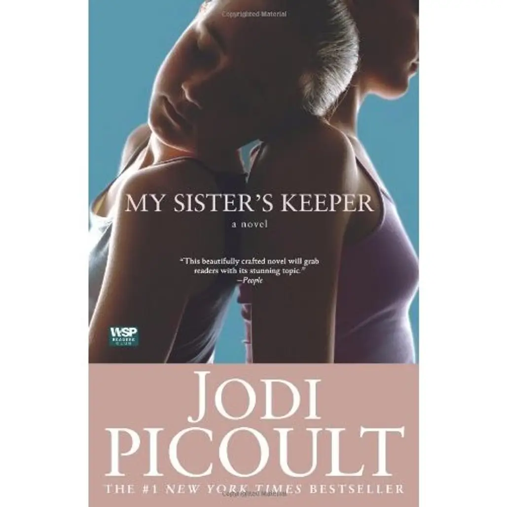 My Sister’s Keeper by Jodi Picoult
