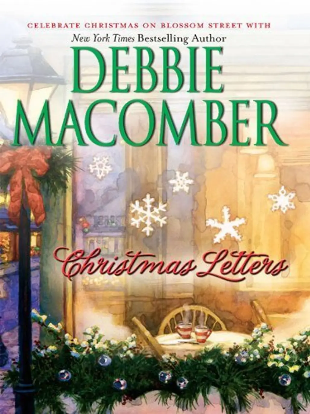 Christmas Letters by Debbie Macomber