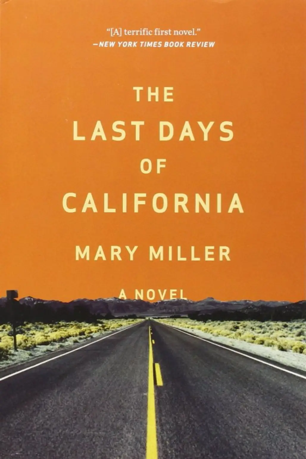 The Last Days of California by Mary Miller