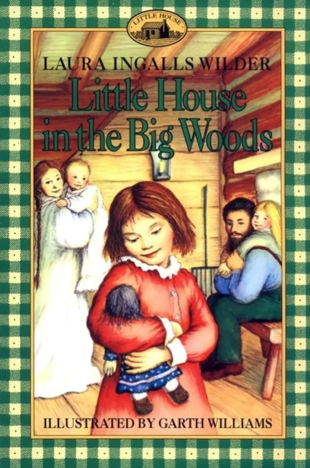 The Little House Books by Laura Ingalls Wilder