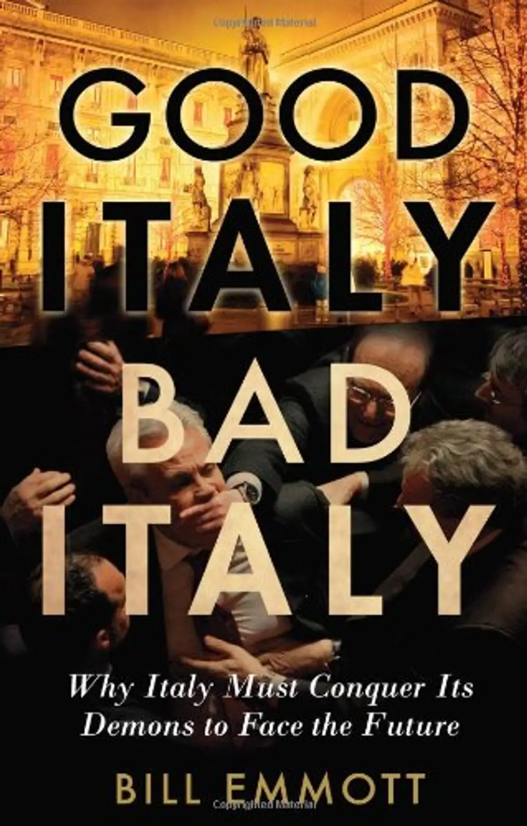 Good Italy, Bad Italy