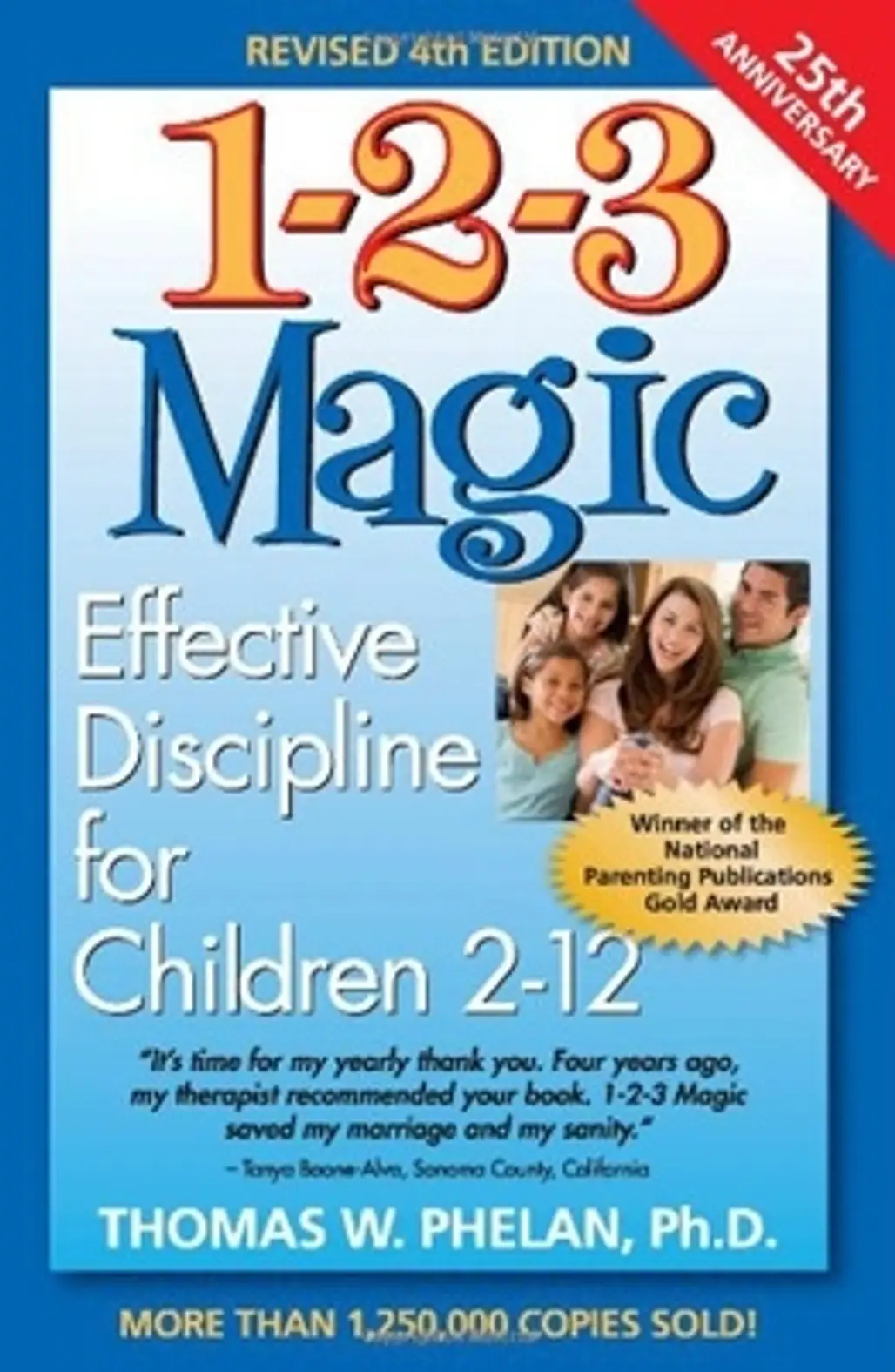 1-2-3 Magic: Effective Discipline for Children 2 -12