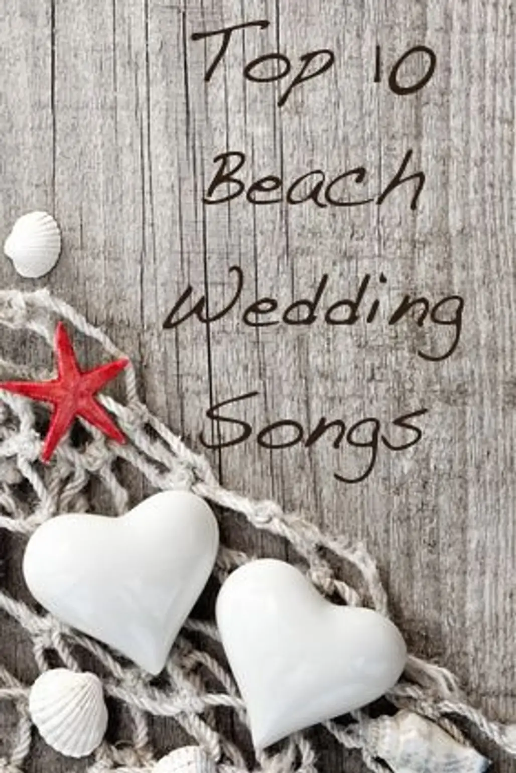 Beach Wedding Songs for Your Ceremony Walk down the Aisle to Your First Dance or Last Dance Song!