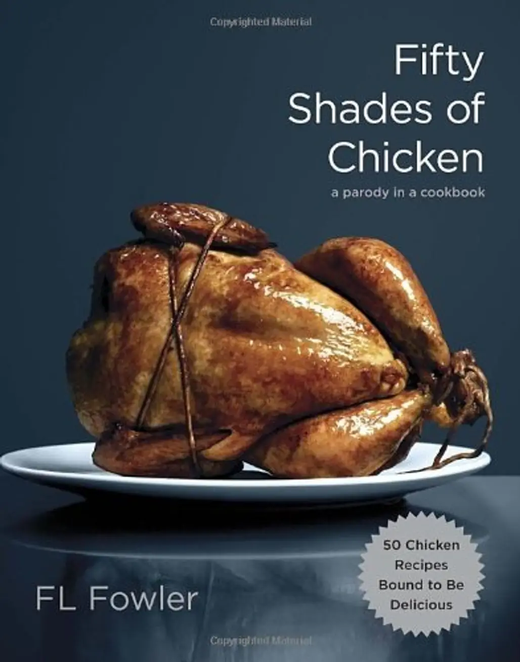 50 Shades of Chicken