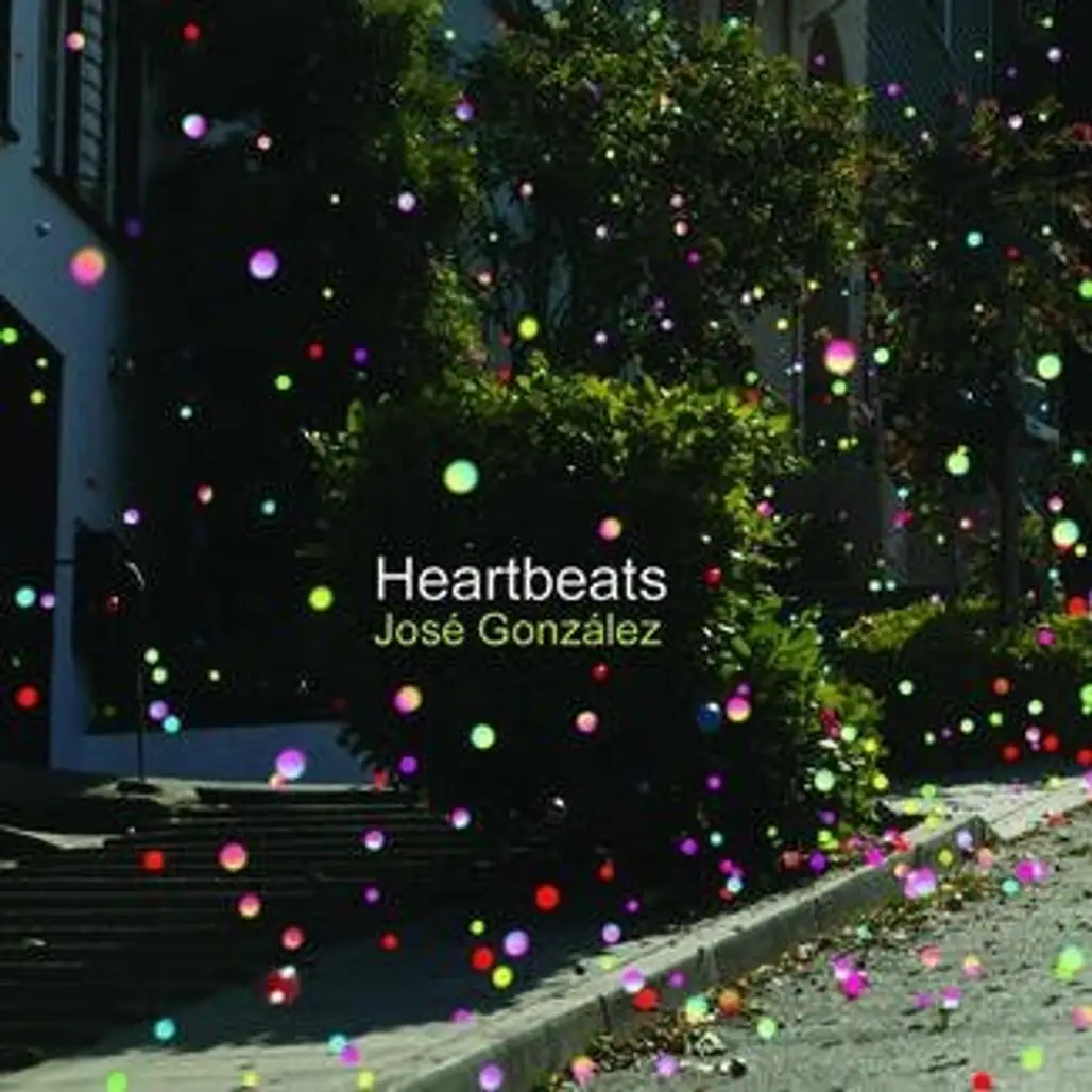Jose Gonzalez – Heartbeats