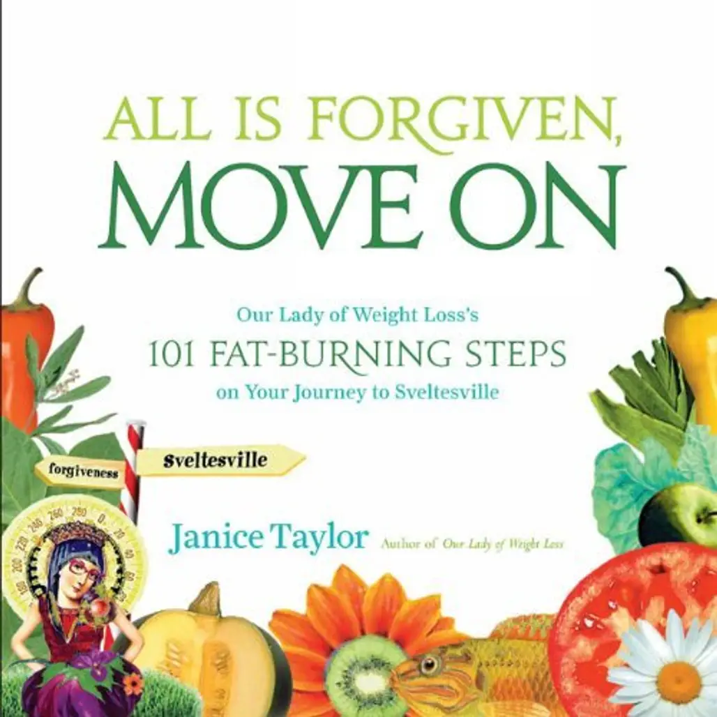 All is Forgiven, Move on by Janice Taylor