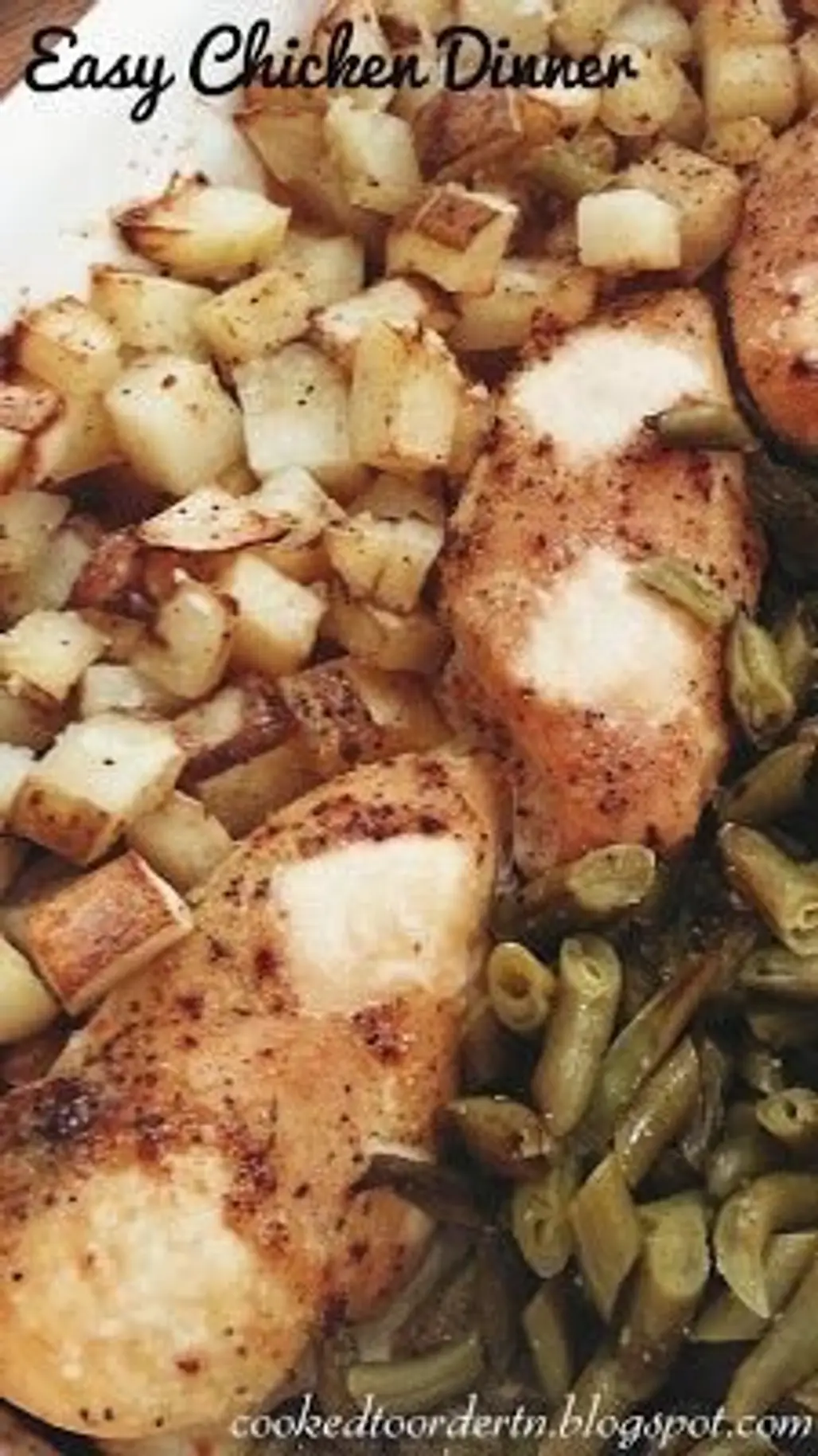 Chicken, Potatoes and Green Beans