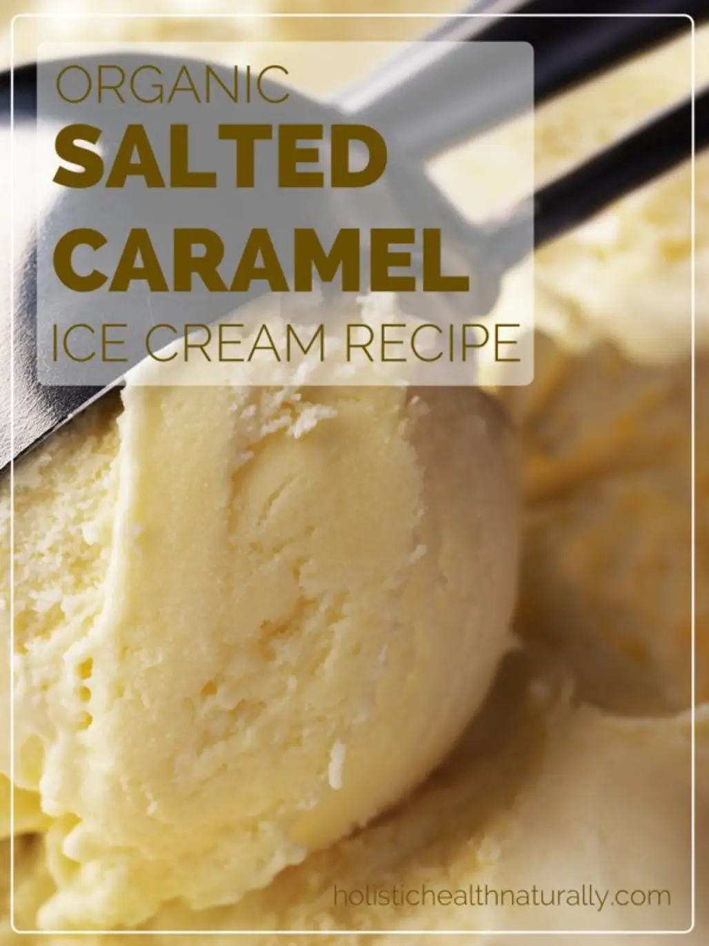 The Best Salted Caramel Ice Cream