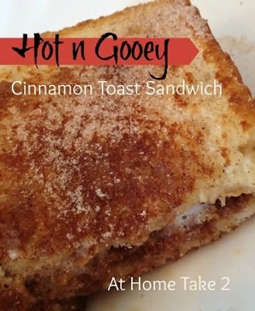 Hot and Gooey Cinnamon Toast Sandwich