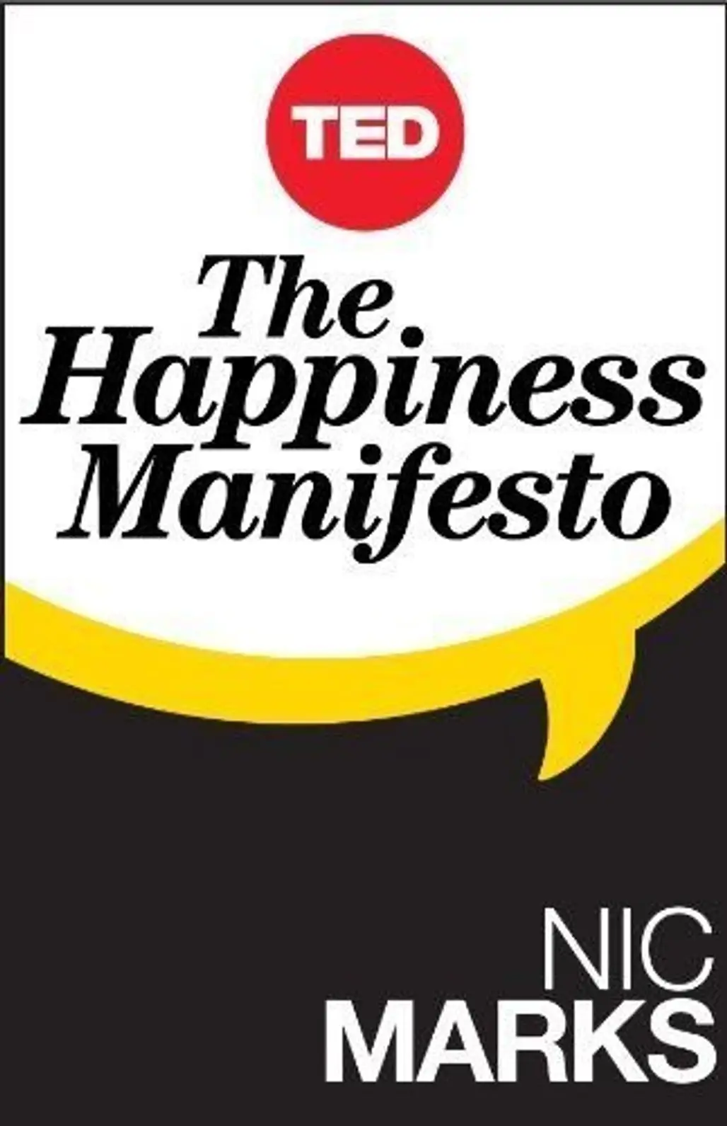 The Happiness Manifesto by Nic Marks