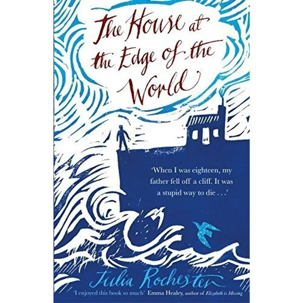 The House at the Edge of World by Julia Rochester