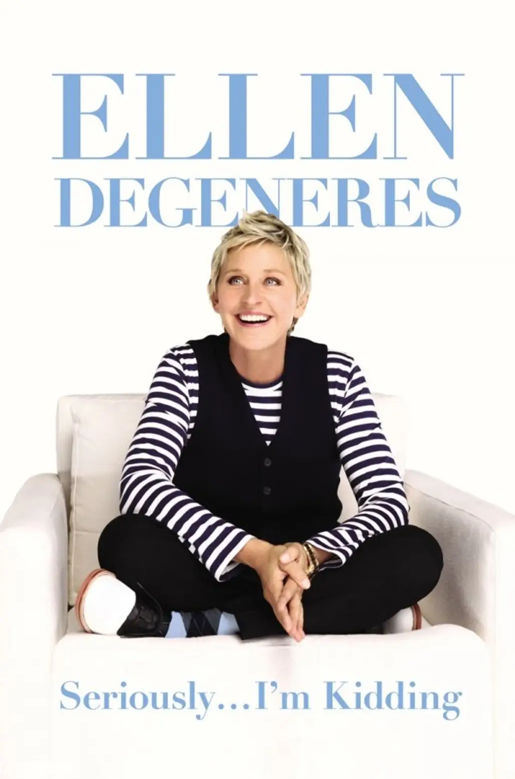 Seriously, I’m Kidding by Ellen DeGeneres