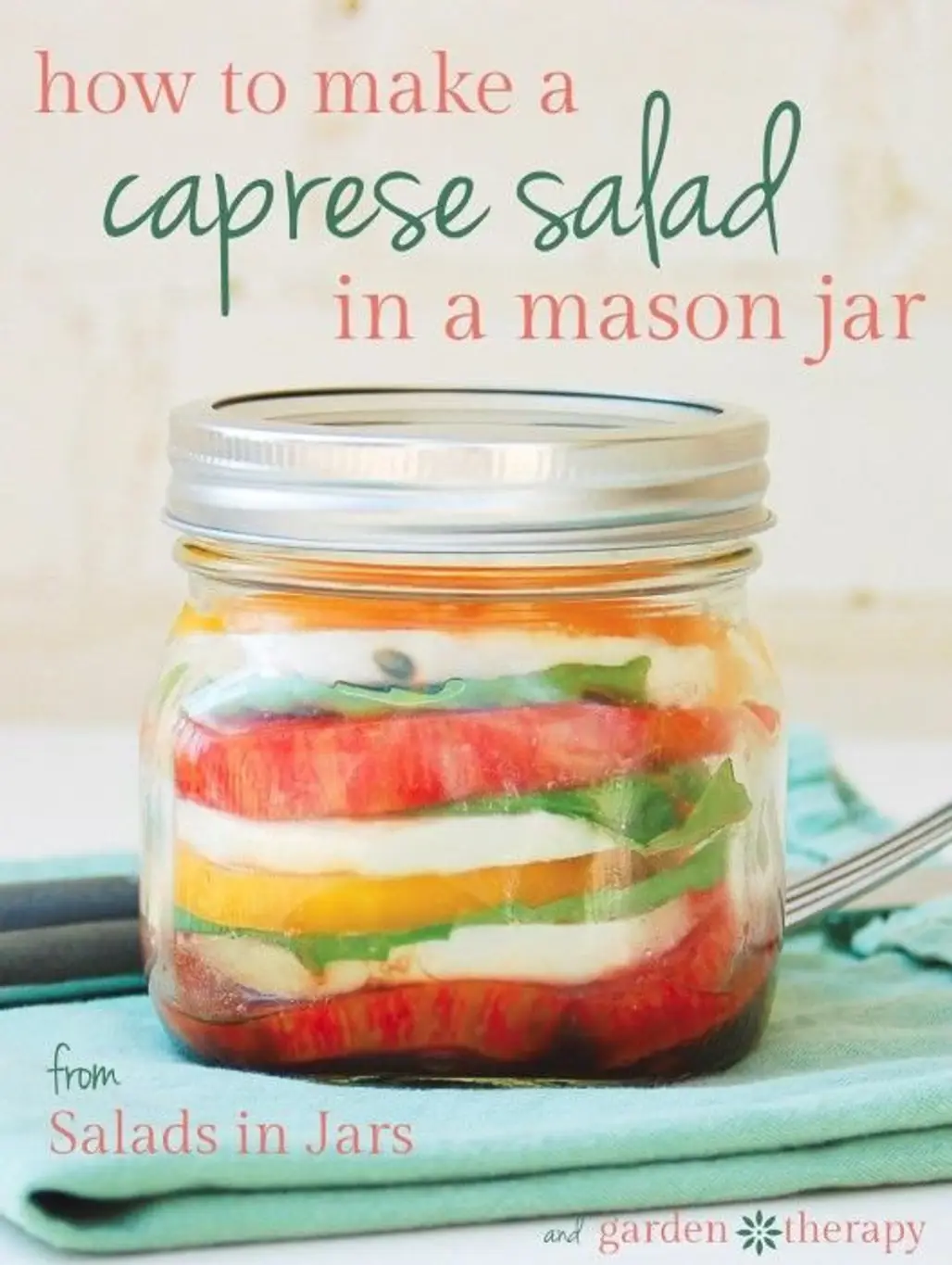 Portable Caprese Salad in a Mason Jar