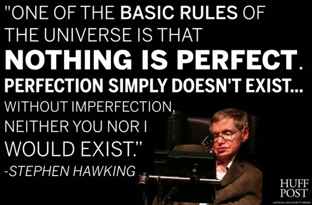 Perfection Doesn't Exist