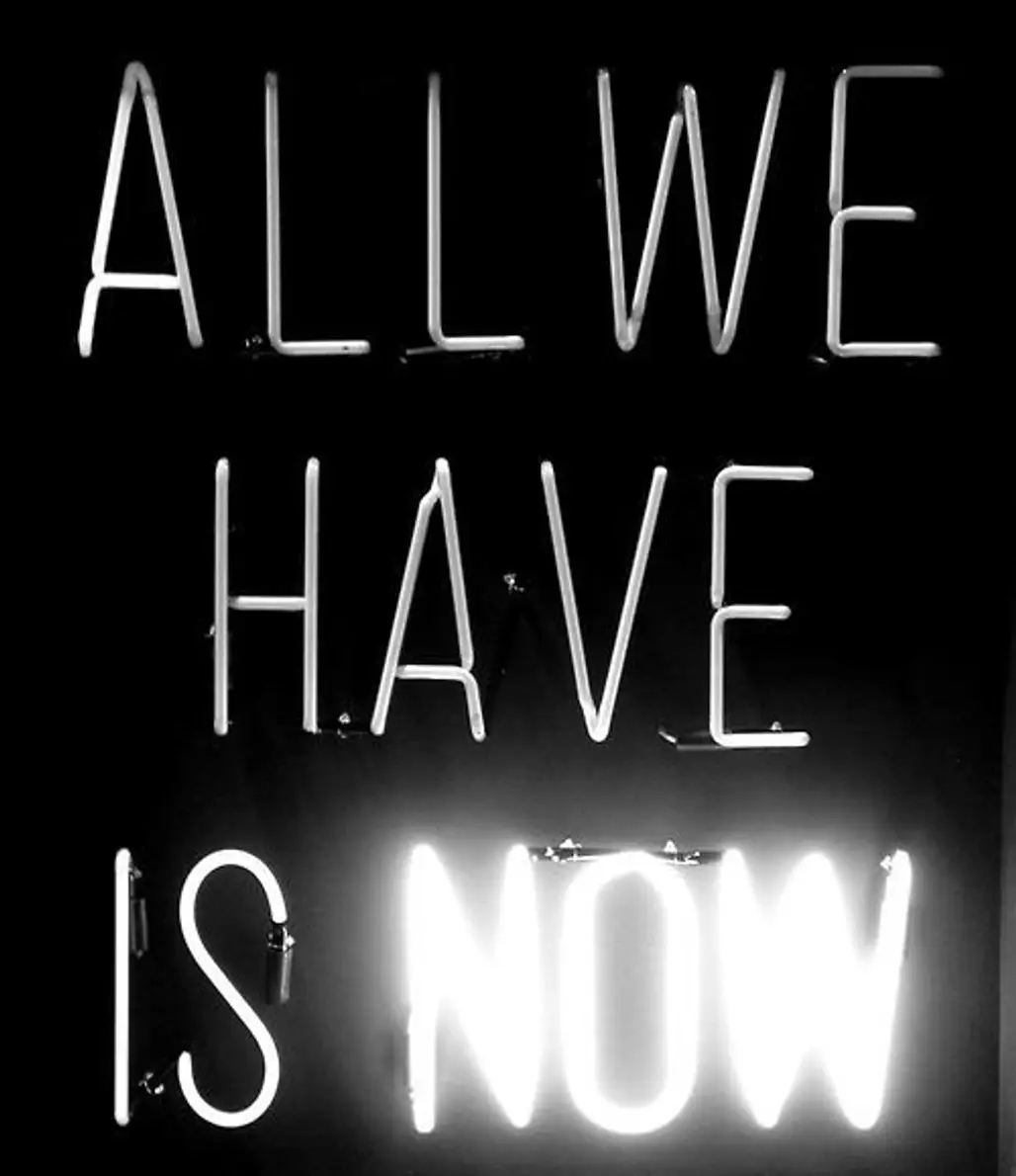 "all We Have is Now"