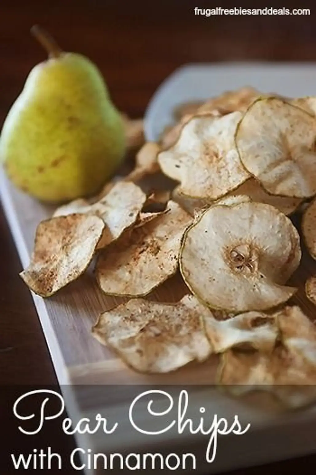 Pear Chips with Cinnamon
