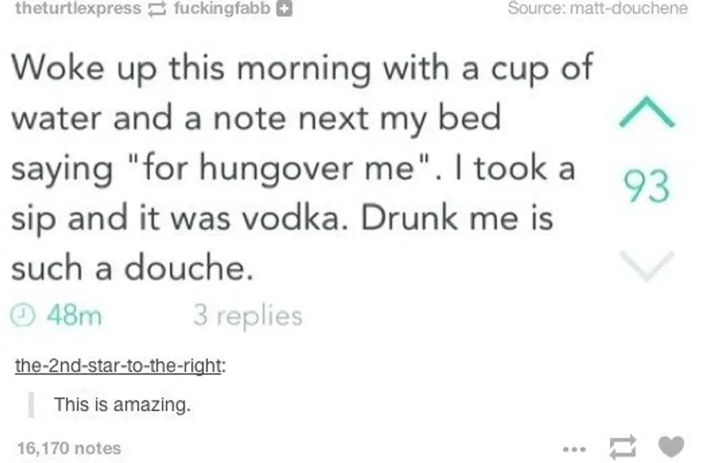Drunk You Corrupts Your Sober Self