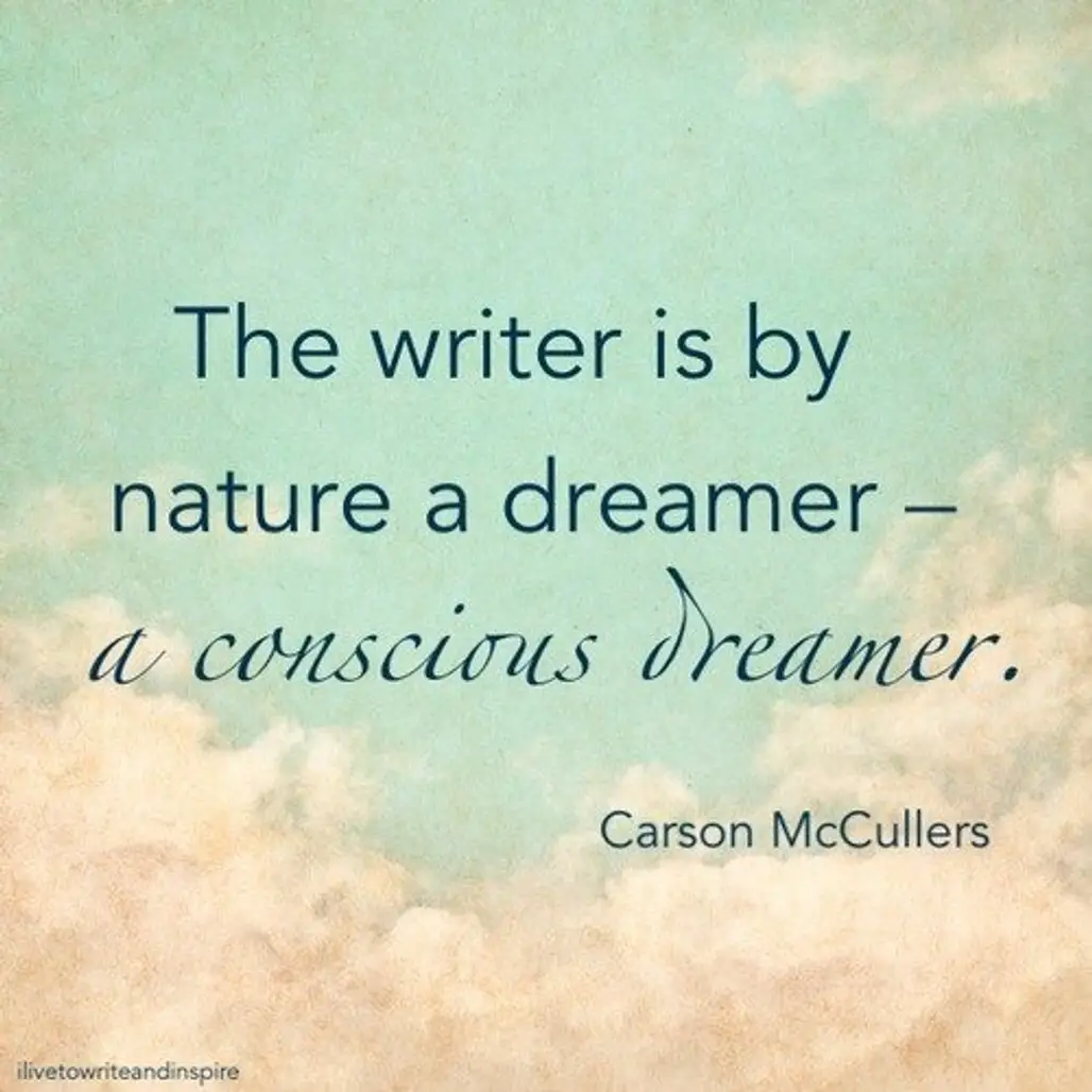 Writers Are Dreamers